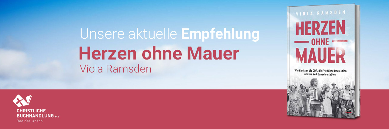 Empfehlung des Monats - Buch Herzen ohne Mauer von Viola Ramsden